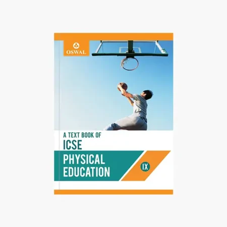 Physical Education - 9 by OSWAL